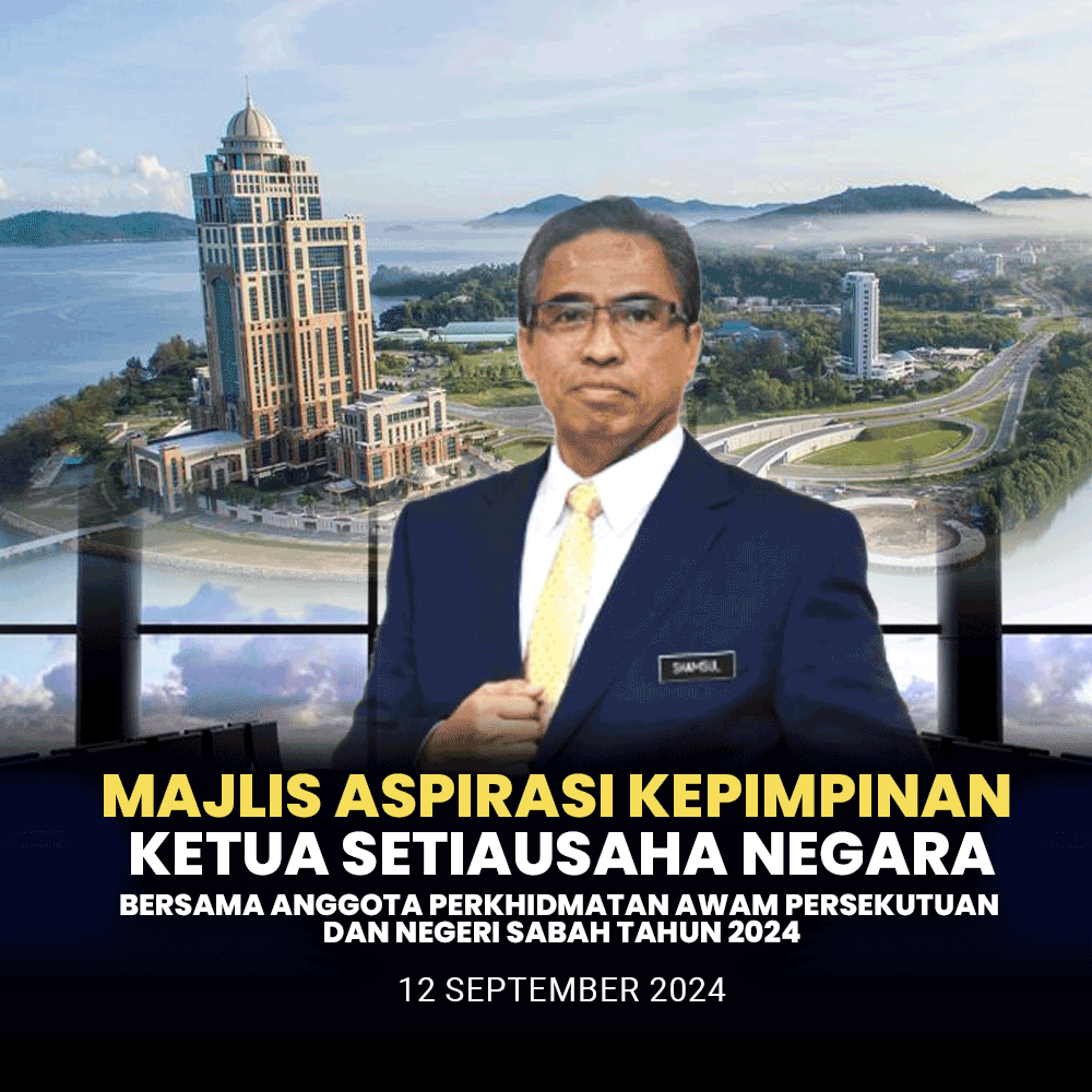 Majlis Aspirasi Kepimpinan Ketua Setiausaha Negara bersama Anggota Perkhidmatan Awam Persekutuan dan Negeri Sabah Tahun 2024