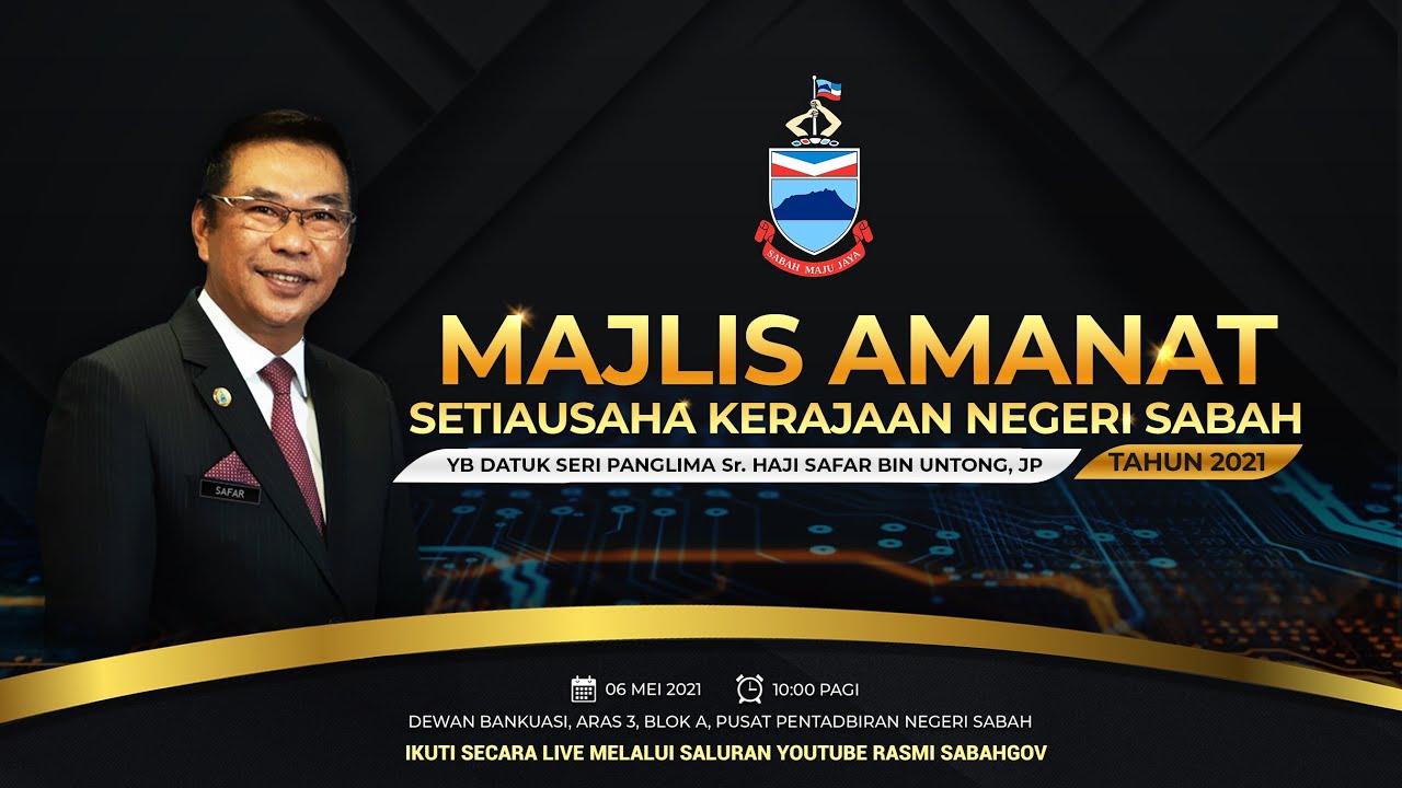  Amanat Setiausaha Kerajaan Negeri Sabah Tahun 2021 (Bahagian 1)